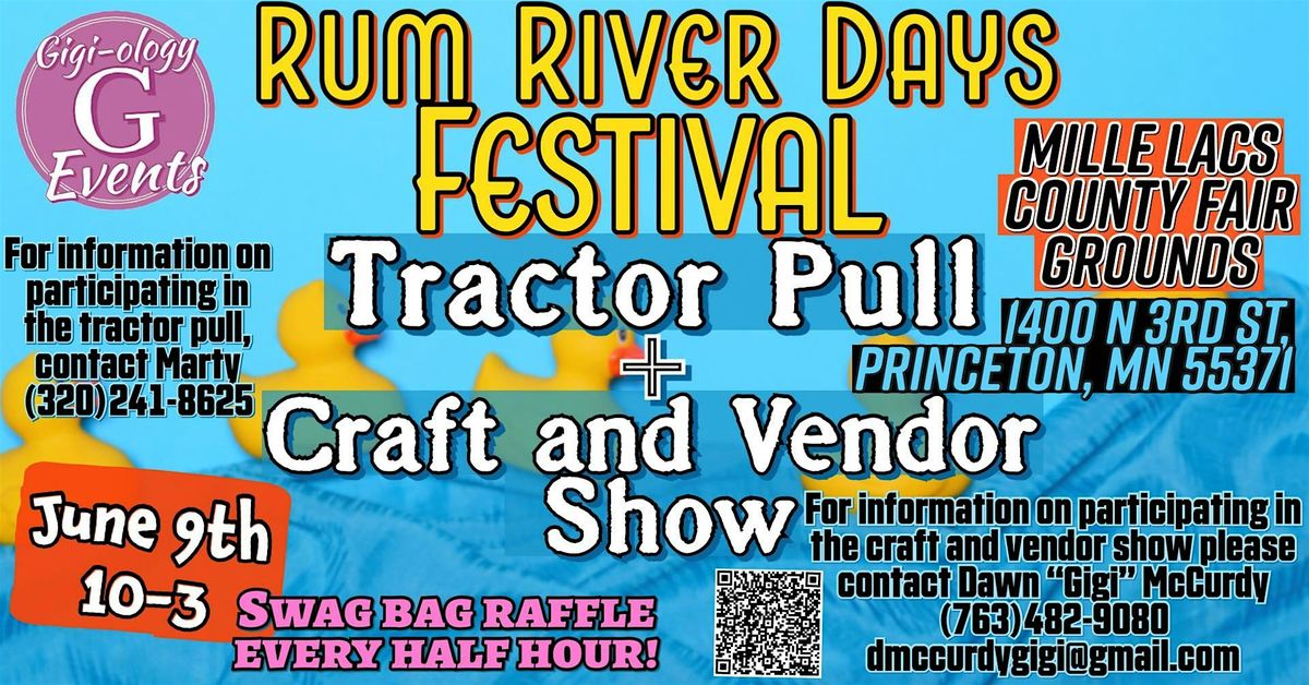 Craft show! Rum River Days Festival Tractor Pull and Craft & Vendor