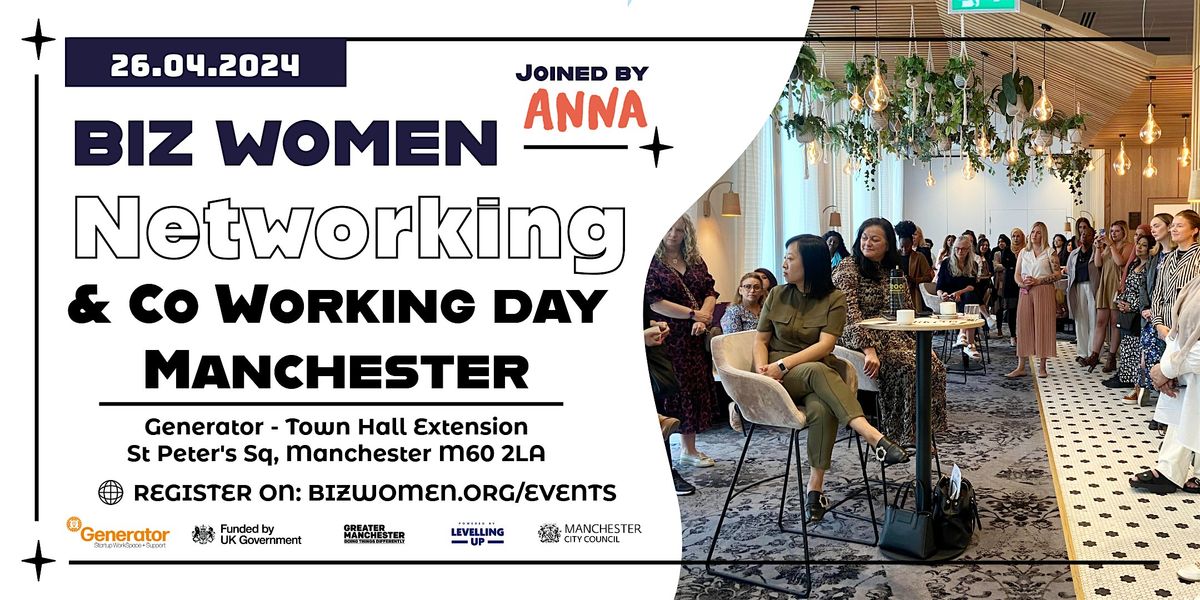 Biz Women Networking & Co Working Day - Manchester
