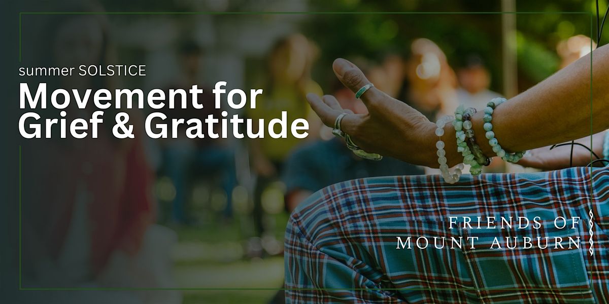 Movement for Grief & Gratitude