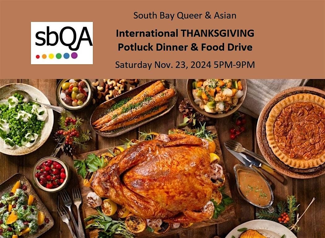 sbQA International Thanksgiving Potluck and Food Drive