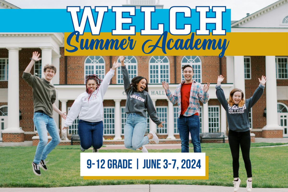 Welch College Summer Academy