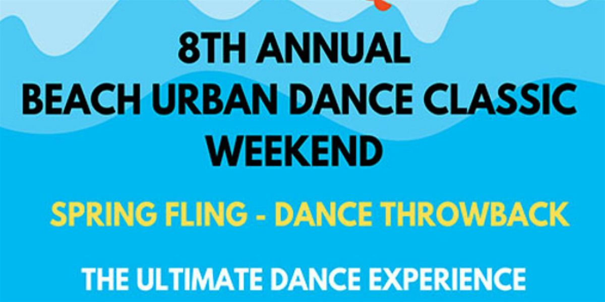 BEACH URBAN DANCE - CLASSIC WEEKEND 2025