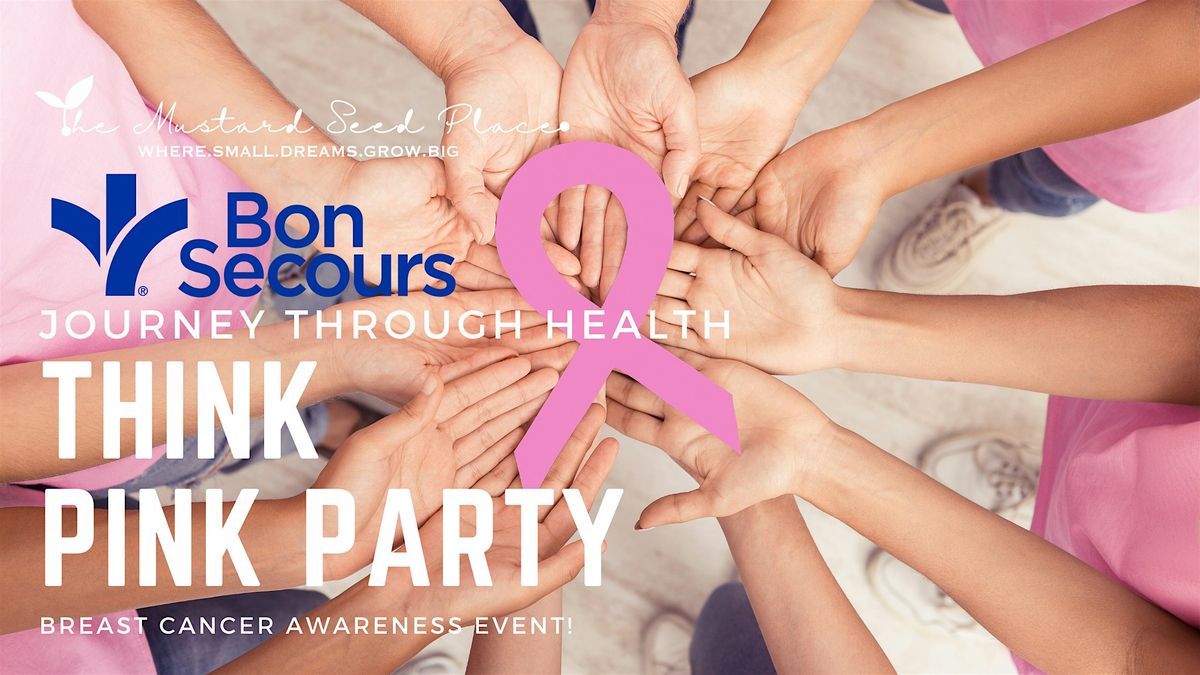 Women's Wellness Series - Think Pink Party - Breast Cancer Awareness