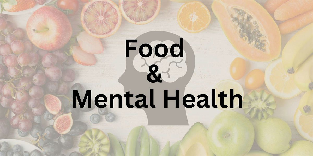 Food & Mental Health