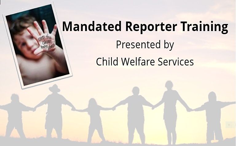 Mandated Reporter Training (10\/26\/21)