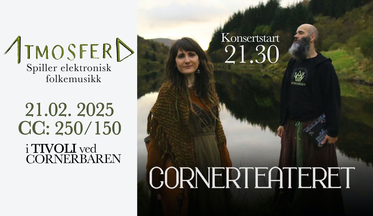 Intimkonsert med Atmosferd p\u00e5 Cornerteateret.