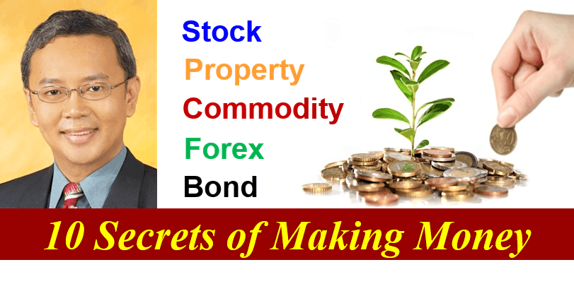 Dr Tee Webinar: 10 Secrets of Making Money in Stock, Property, Bond