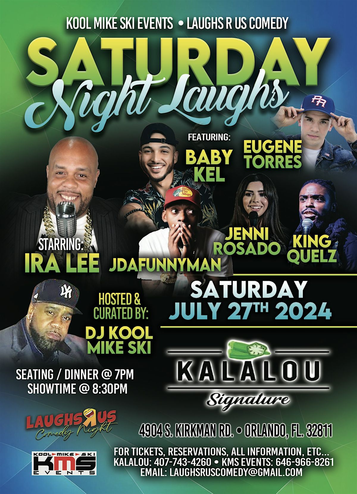 LAUGHS R US COMEDY " SATURDAY NIGHT LAUGHS @KALALOU SIGNATURE ' ORLANDO