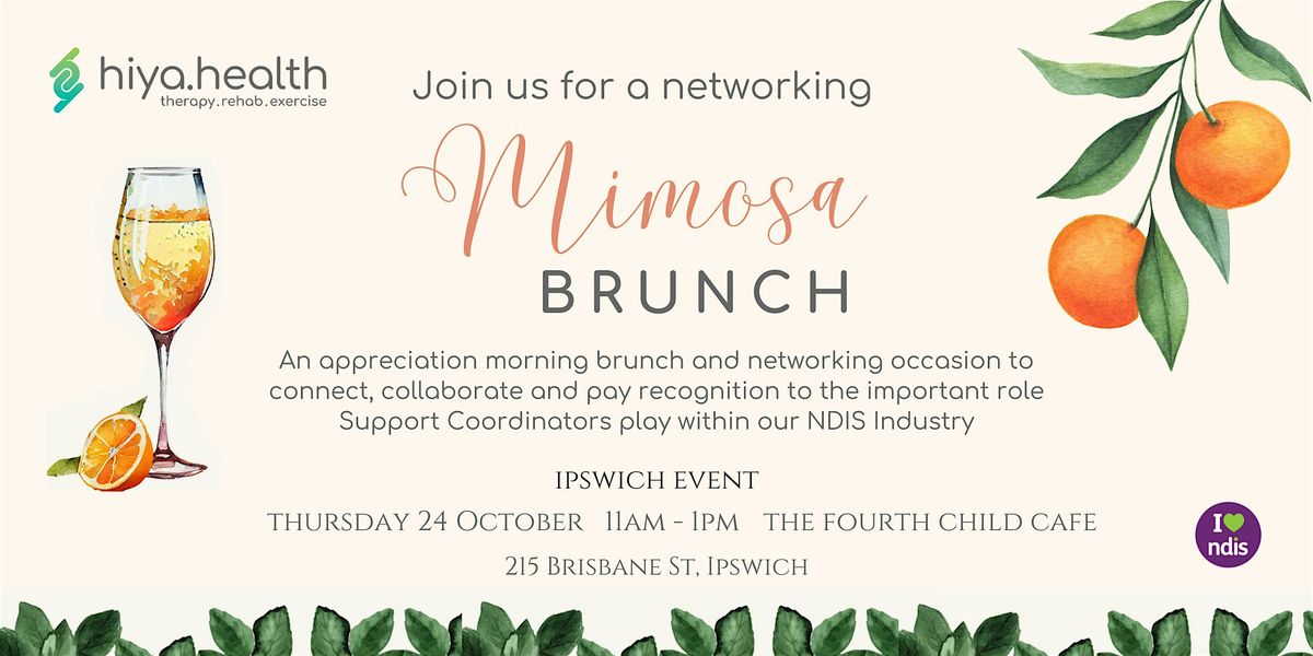 NDIS Support Coordinator - Mimosa Brunch Networking Event - Ipswich