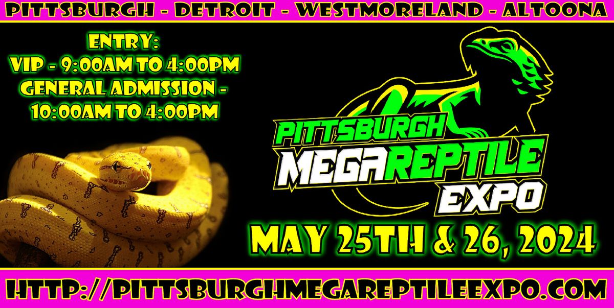 Pittsburgh Mega Reptile Expo