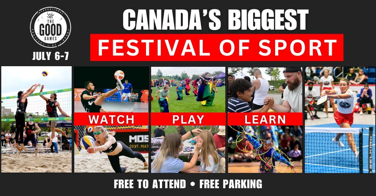 The GOOD Games \u2022 Canada's Biggest Festival of Sport