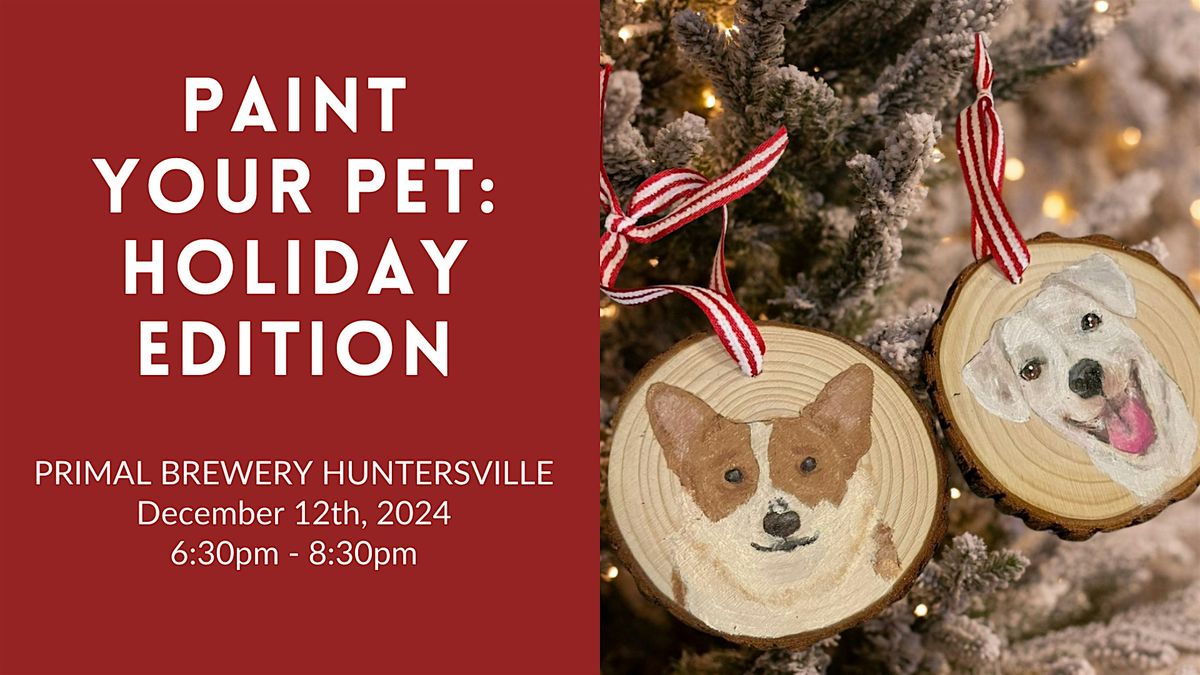 Paint Your Pet Holiday Edition: Primal Brewery Huntersville