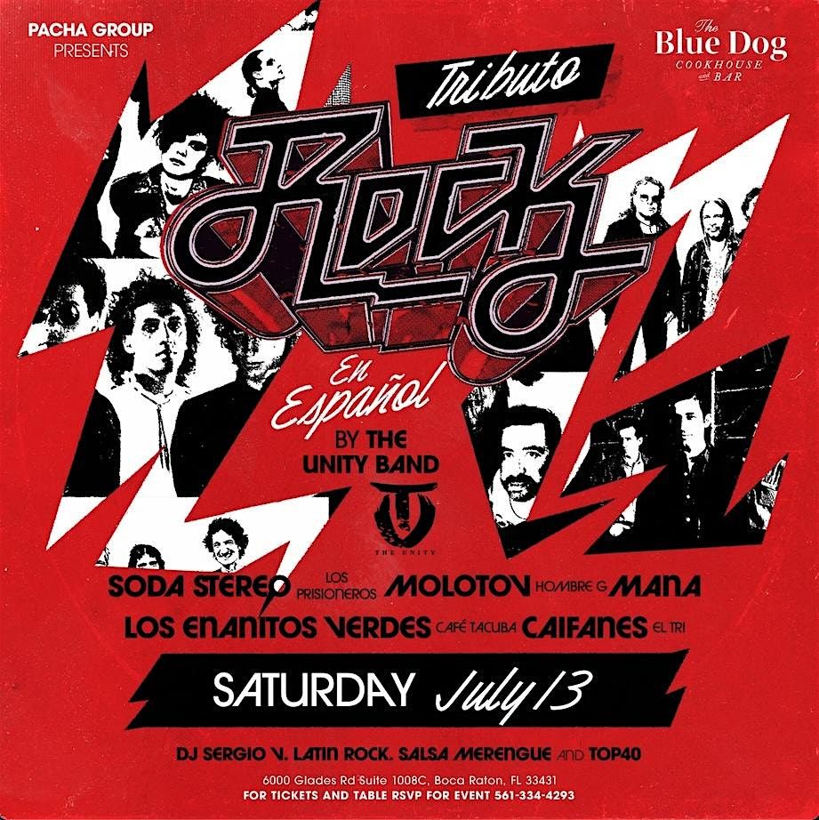 TRIBUTO AL ROCK EN ESPANOL Sabado 13 de Julio en THE BLUE DOG BOCA RATON