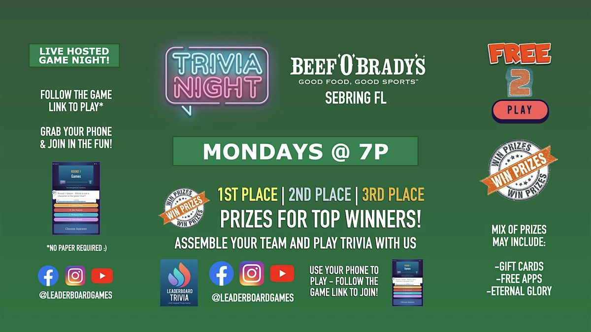 Trivia Night | Beef 'O' Brady's - Sebring FL - MON 7p @LeaderboardGames