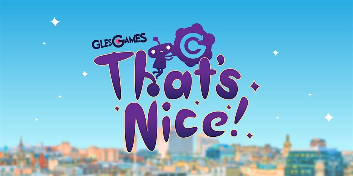 GlesGames: That's Nice!