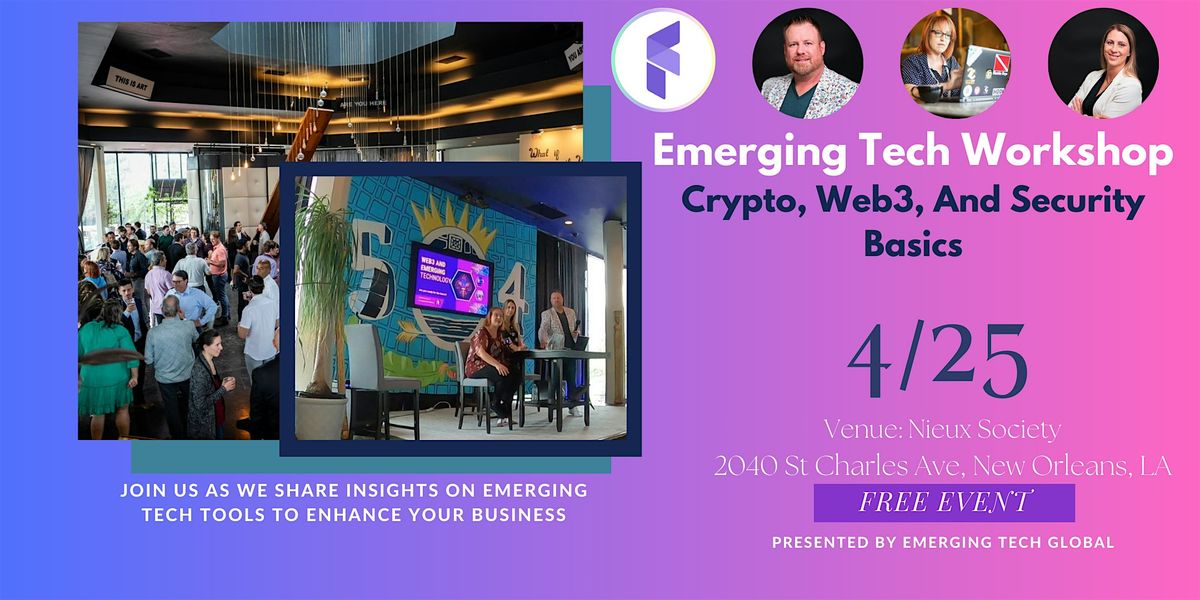 Emerging Tech Workshop: Crypto, Web3, and Security Basics
