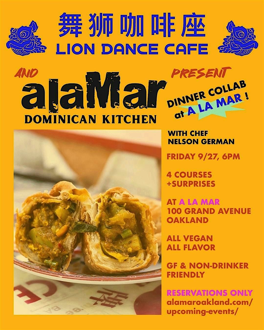 Lion Dance Cafe x Alamar Dinner Collab