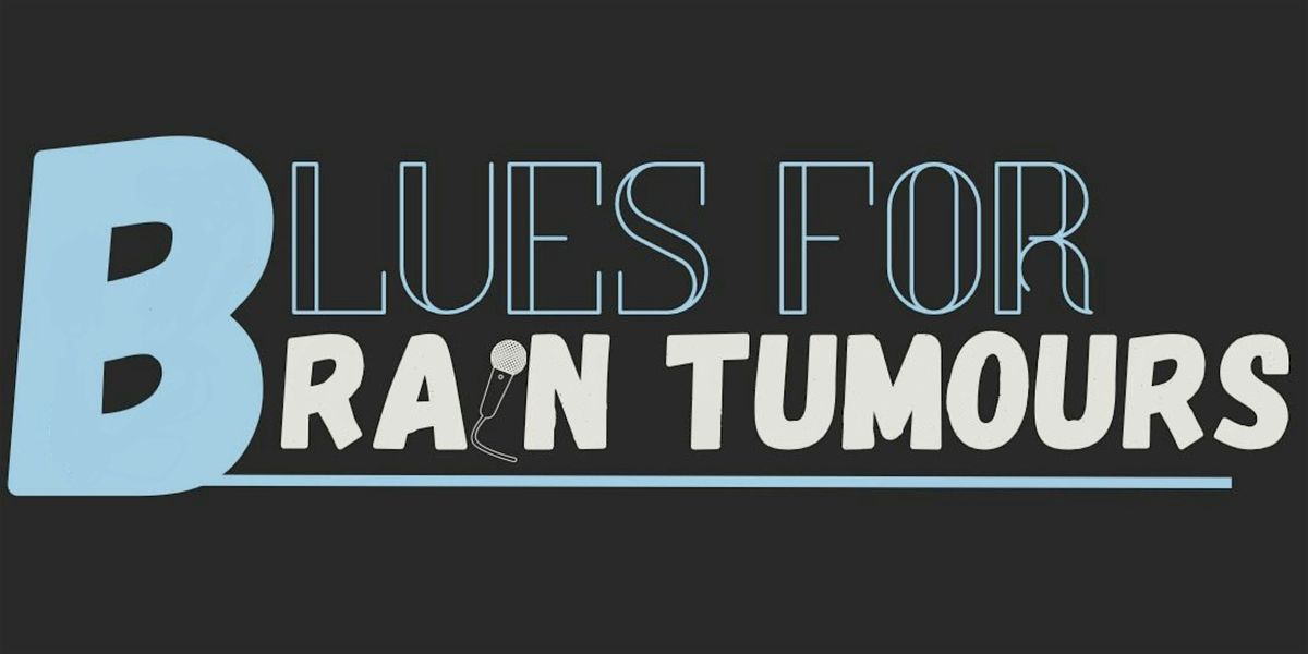 Blues for Brain Tumours