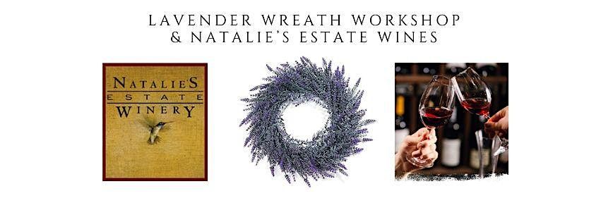 Lavender Wreath Workshop and Wine Tasting