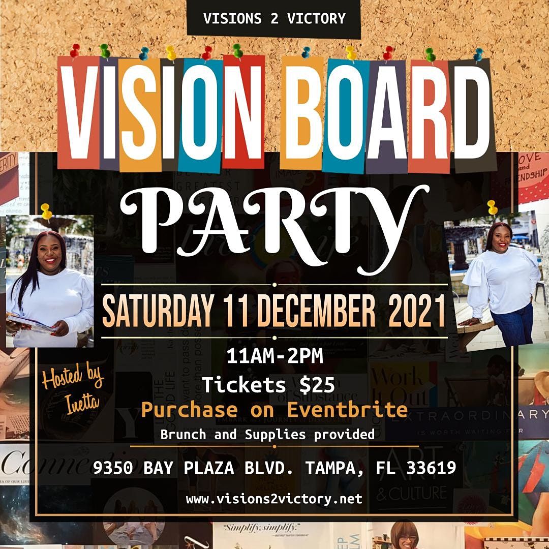 Visions 2 Victory Vision Board Party