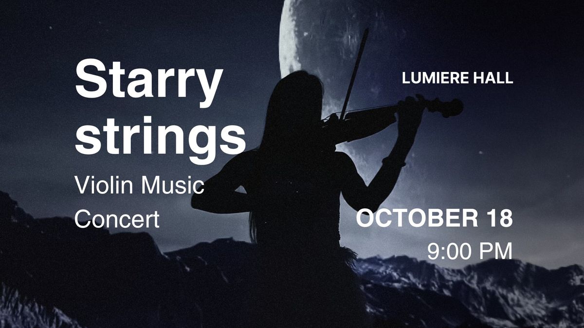 Starry Strings: violin music concert