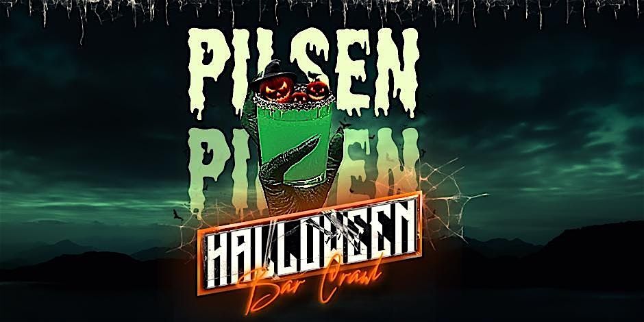 PILSEN HALLOWEEN BAR CRAWL PARTY!