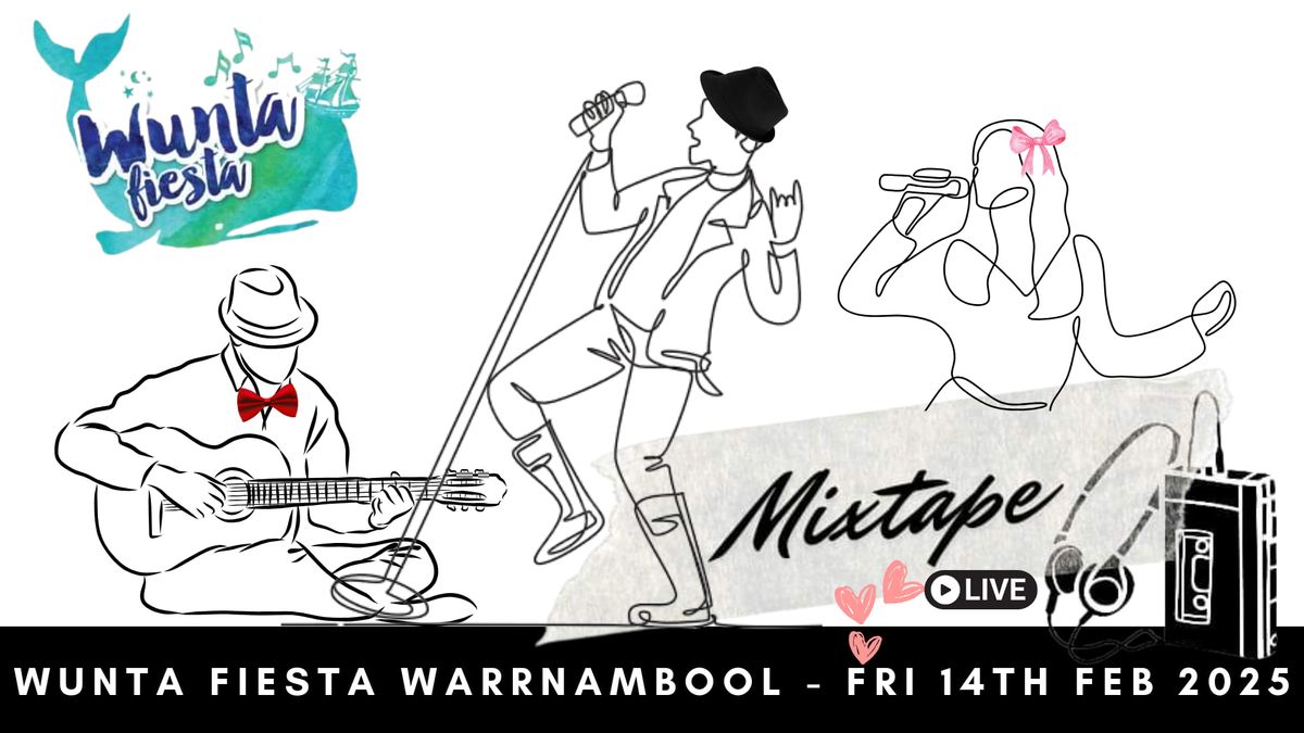 Wunta Fiesta Warrnambool - Friday February 14th 2025