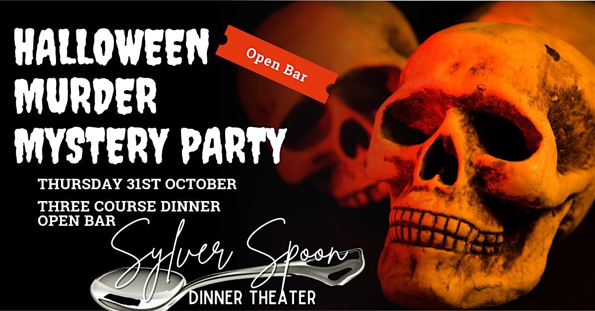 Haunted Halloween M**der Mystery Party at Sylver S