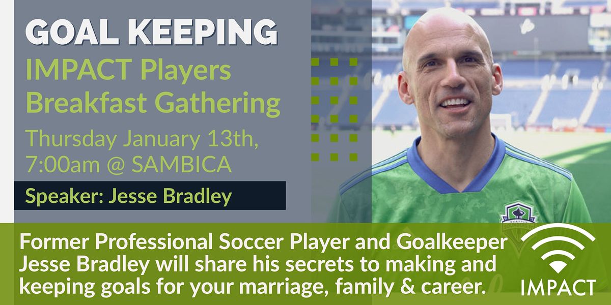 Goal Keeping with Jesse Bradley