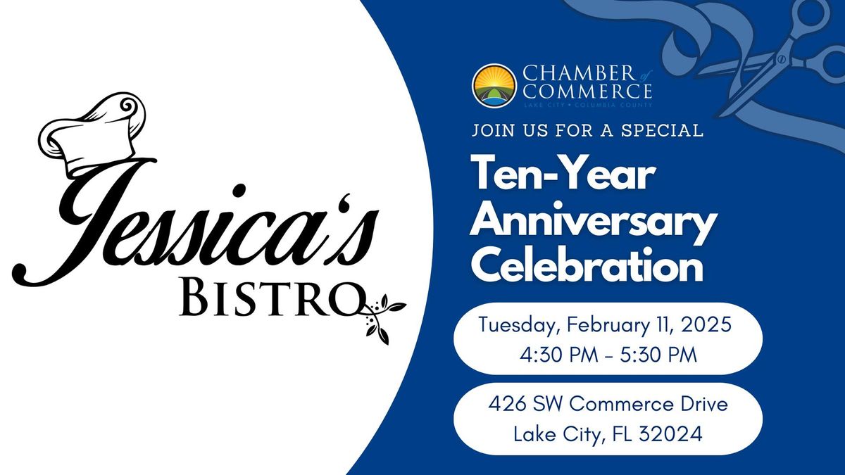 Jessica's Bistro & Divine Catering: Ten-Year Anniversary Celebration