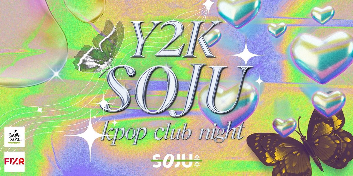 SOJU presents -  Y2K SOJU in Brighton