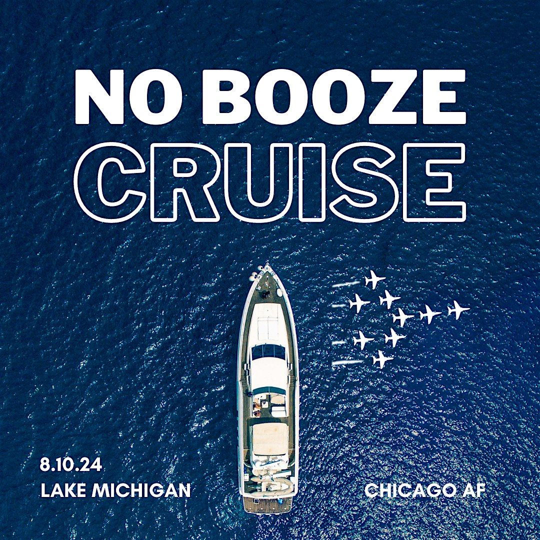 Chicago AF's No Booze Cruise