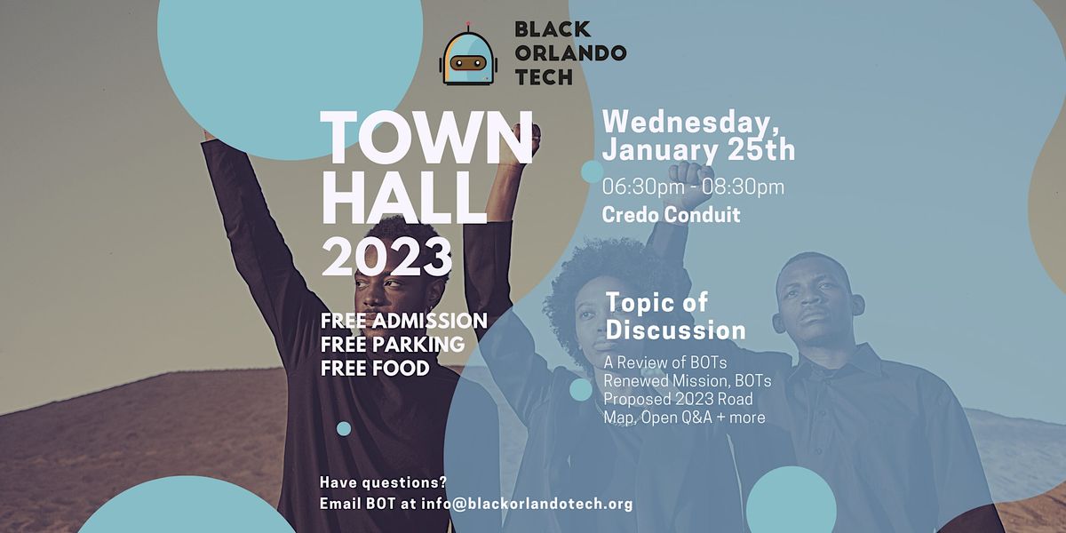 Tech Town Hall 2023, CREDO Conduit, Orlando, 25 January 2023