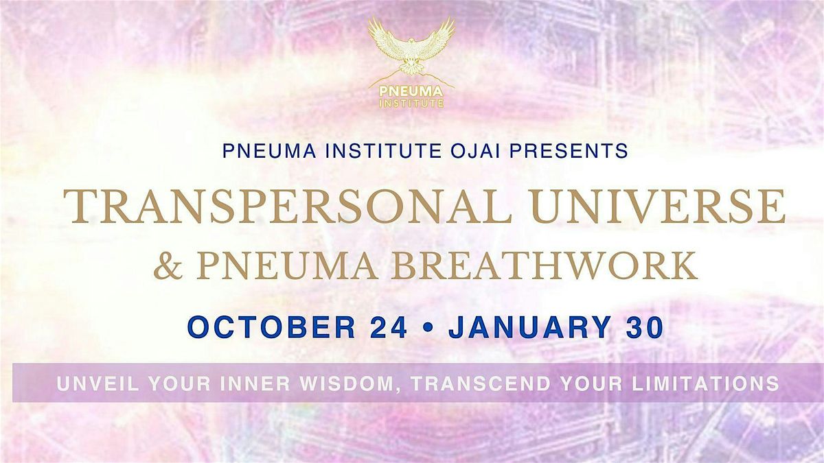 Transpersonal Universe and Pneuma Breathwork