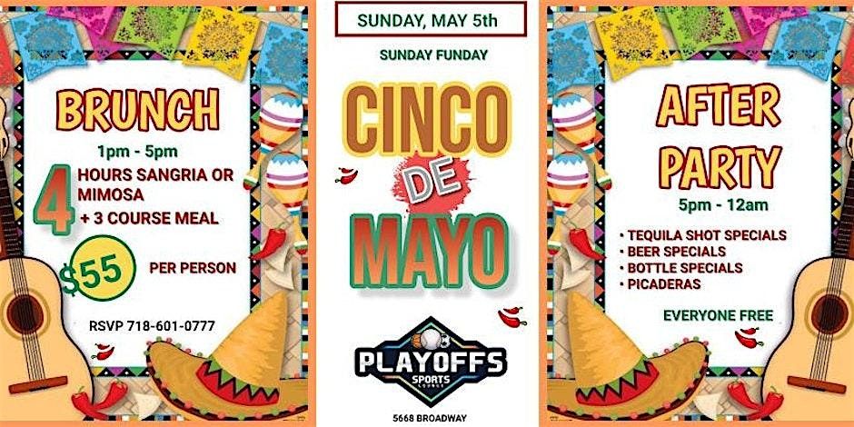 5\/5 Cinco De Mayo Brunch and After Party at Playoffs Lounge