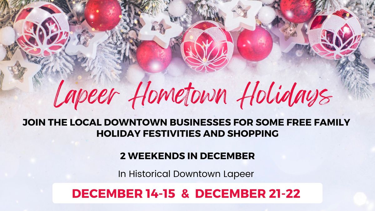 Lapeer Hometown Holidays Weekends 