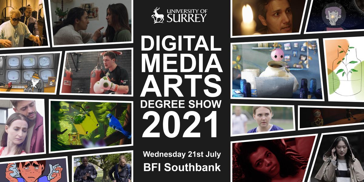 Digital Media Arts Degree Show 2021