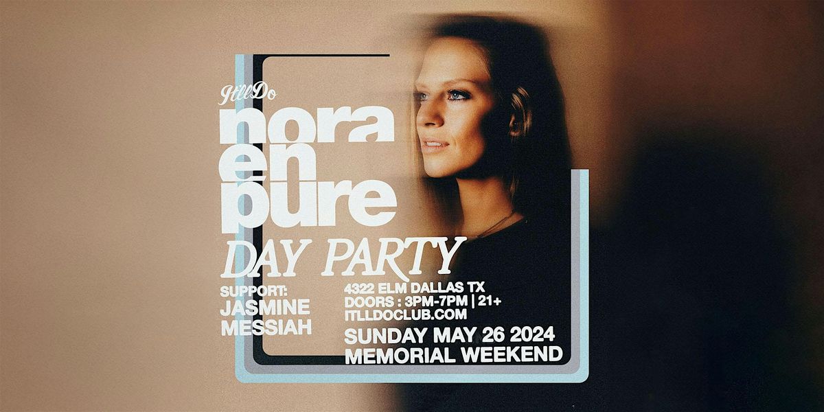 Nora En Pure at It'll Do Club: Day Show