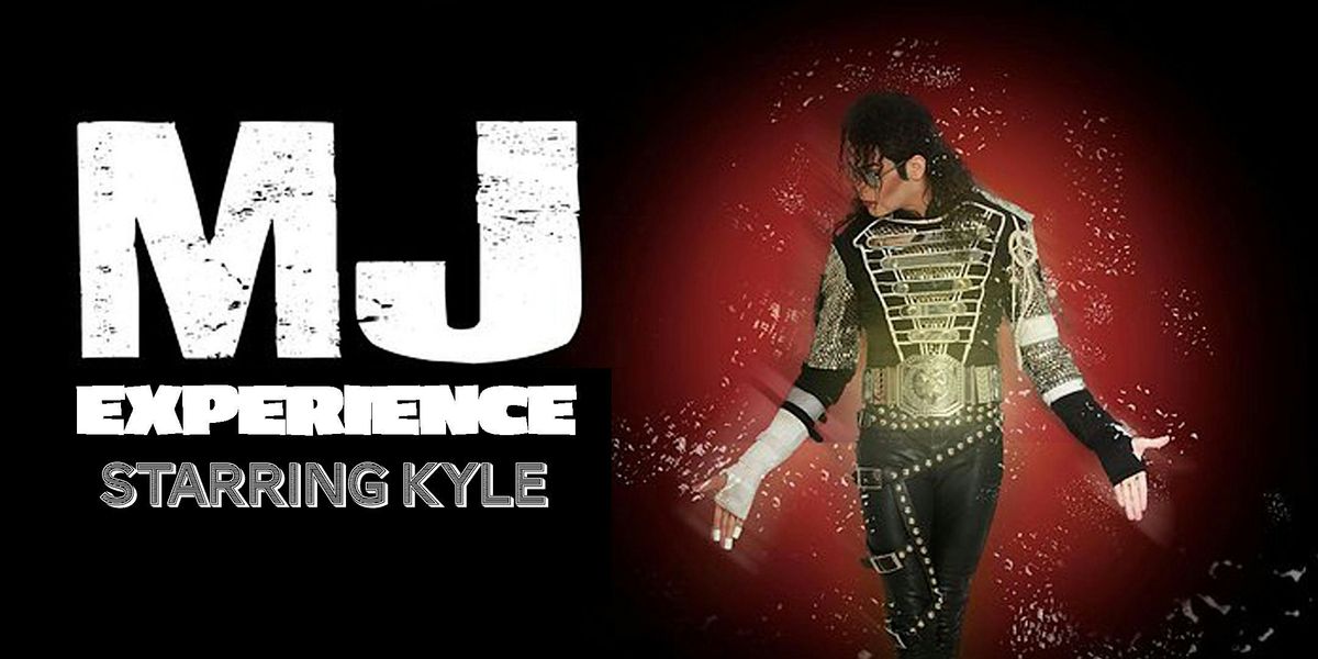 MJ Experience starring Kyle