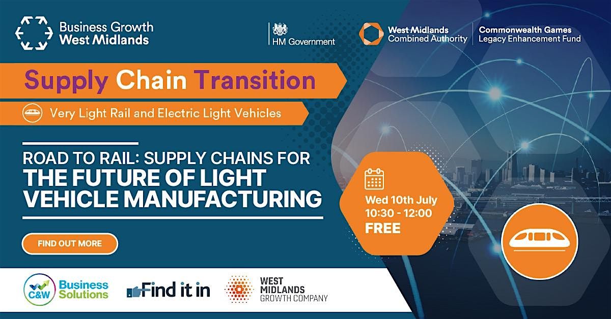 Road to Rail: Supply Chains for the future of light vehicle manufacturing