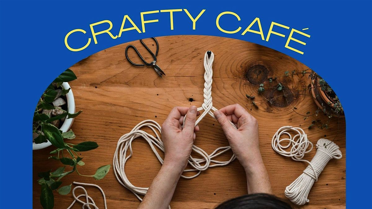 Crafty Caf\u00e9: Sip and Craft Night!