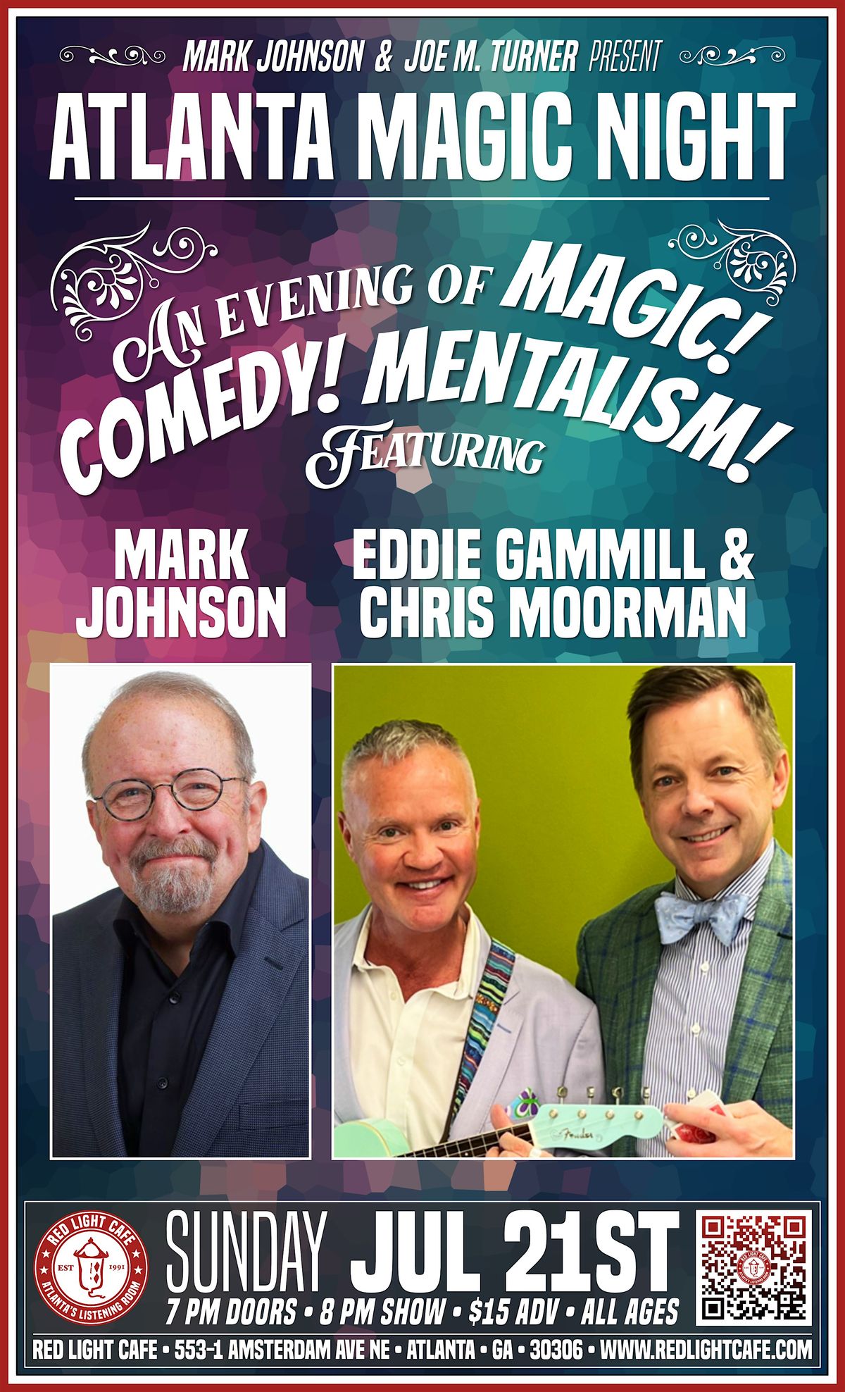 Atlanta Magic Night! w\/ Mark Johnson, Eddie Gammill & Chris Moorman