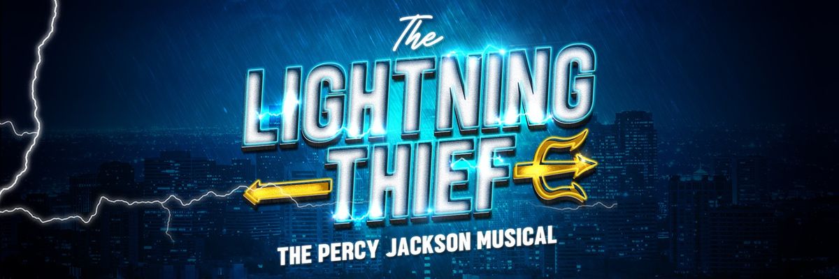 The Lightning Thief: The Percy Jackson Musical