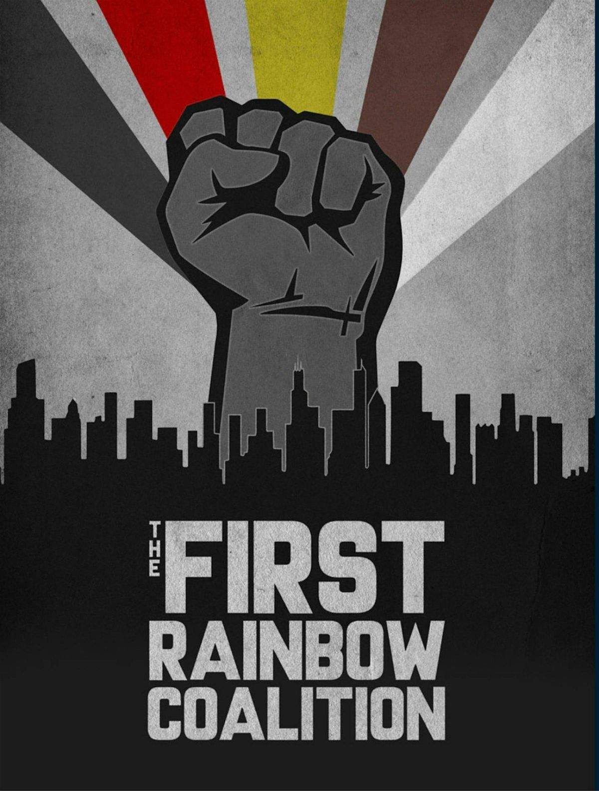 The First Rainbow Coalition