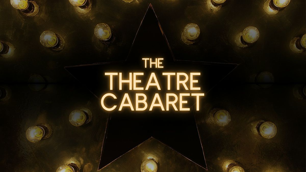 The Theatre Cabaret