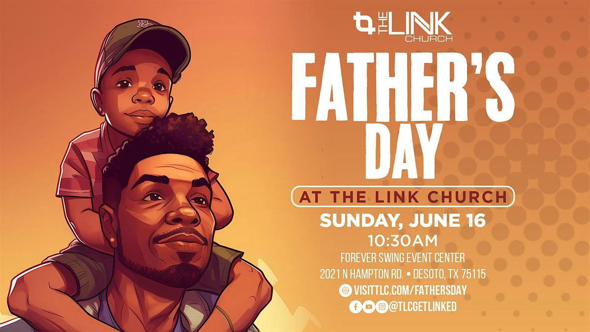 Father's Day at The Link Church