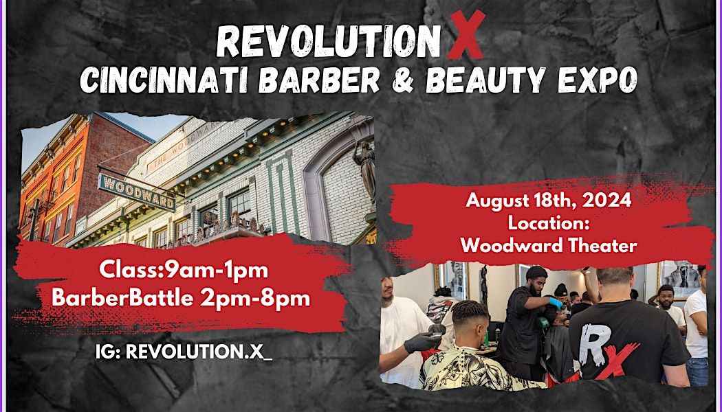 Revolution X Cincinnati Barber and Beauty Expo