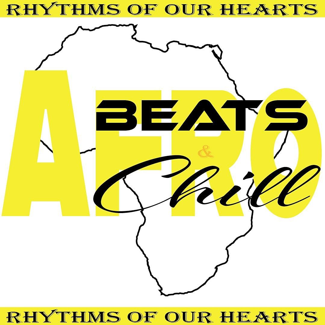 AfroBeats N Chill