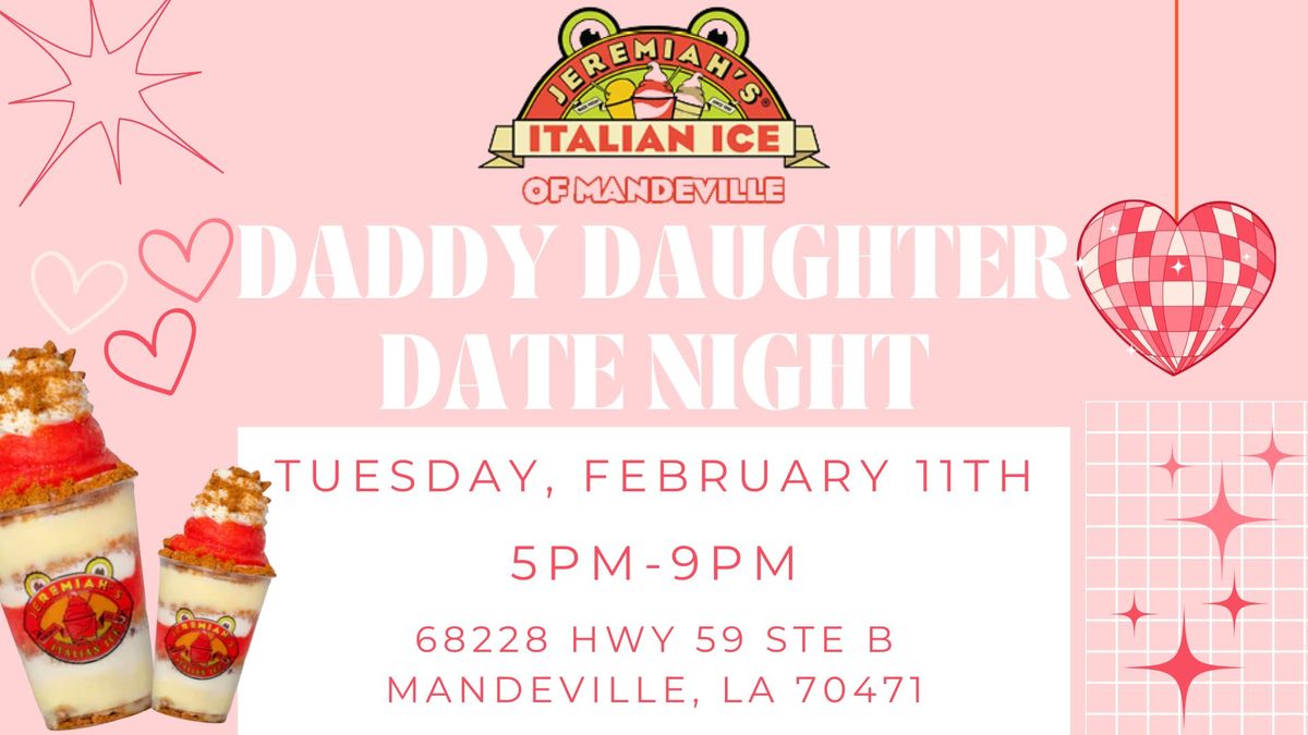 Daddy Daughter Date Night\ud83e\ude77\ud83c\udf39