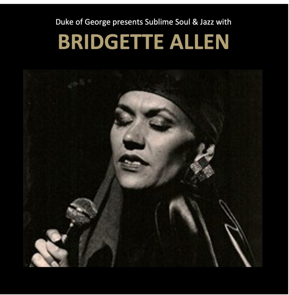 Bridgette Allen sings \u2018The Best of the Best' Sublime Soul & Jazz, A Jazz in June at the Duke Matinee